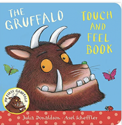 The Gruffalo Touch and Feel Book